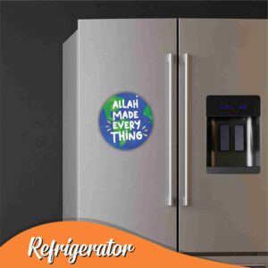 Islamic Round Fridge Magnet – "Allah Made Everything" | Decorative Refrigerator Magnet | Motivational Islamic Gift Item